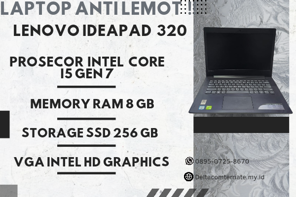 LENOVO IDEAPAD 320 , TYPE BARU BODY SLIM, PROSESOR INTEL CORE I5 GEN 7 RAM 8 GB SSD 256 GB DISPLAY 14 INCH MULUS 