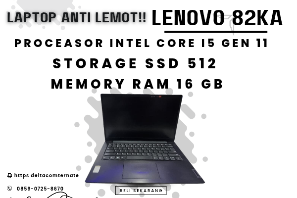 LENOVO 82KA, TYPE BARU BODY SLIM, PROSESOR INTEL CORE I5 GEN 11 RAM 16 GB SSD 512 GB DISPLAY 14 INCH MULUS 