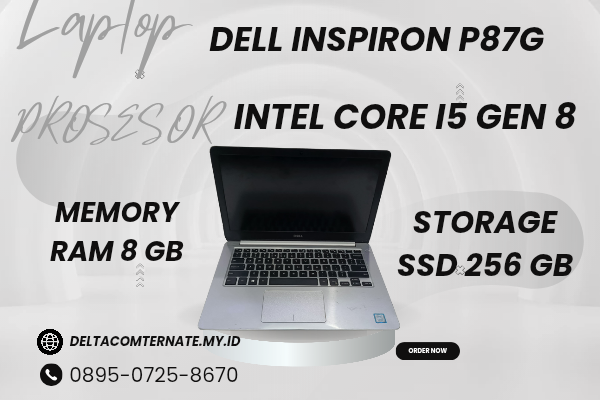 DELL INSPIRON P87G , TYPE BARU BODY SLIM, PROSESOR INTEL CORE I5  GEN 8 RAM 8 GB SSD 256 GB DISPLAY 14 INCH MULUS 