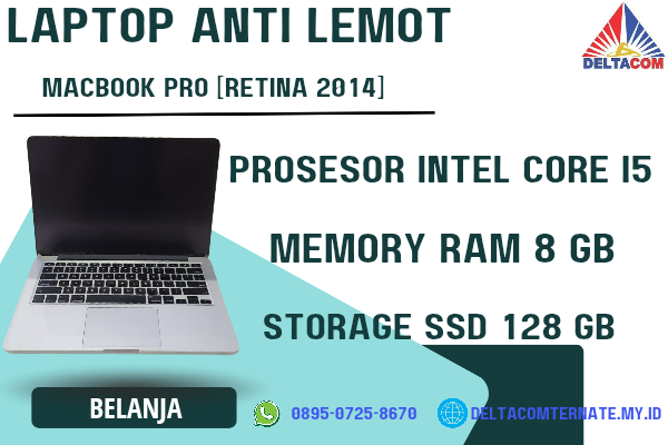 MACBOOK PRO RETINA 2014 , TYPE BARU BODY SLIM, PROSESOR INTEL CORE I5 MEMORY RAM 8 GB STORAGE SSD 128 GB  DISPLAY 14 INCH MULUS , WARNAH SILVER,  LECE